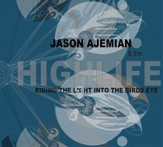Jason Ajemian & the HighLife