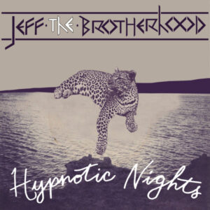 hypnotic-nights-jeff-brotherhood