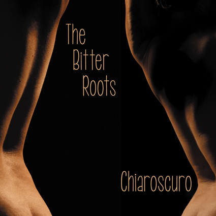 Chiaroscuro_thebitterroots
