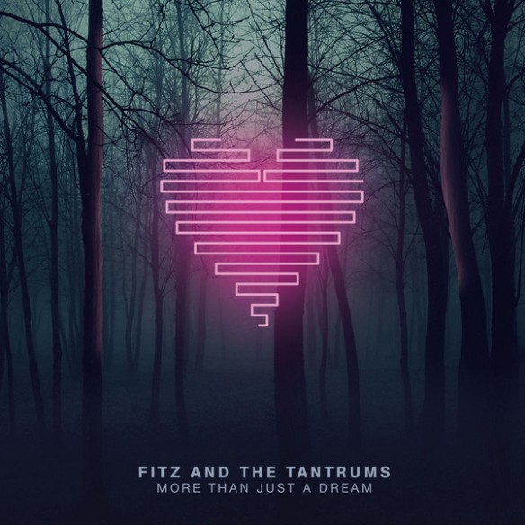 Fitz-The-Tantrums-More-Than-Just-a-Dream-Deluxe-Version