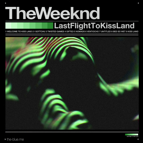 The_Weeknd_Last_Flight_To_Kiss_Land-front-large