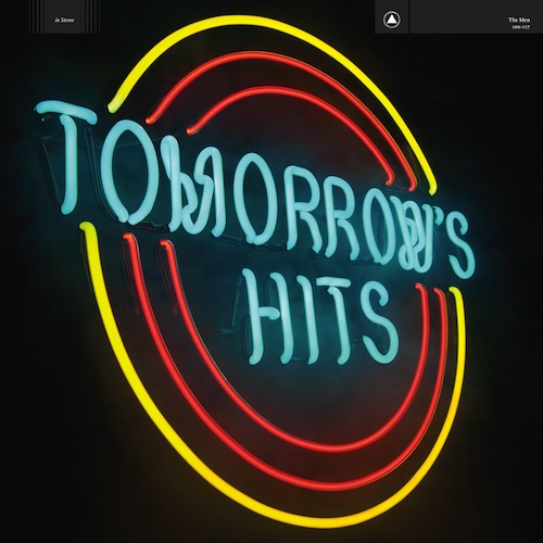 The-Men-Tomorrows-Hits