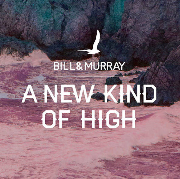 bill-murray-new-kind-of-high