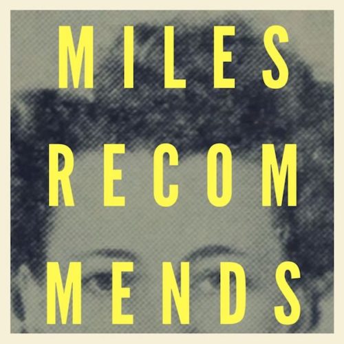 miles-recommends